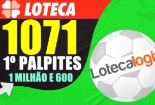 PALPITES LOTECA 1071 PRIMEIRA ANÁLISE COMPLETA PRÊMIO LOTECA 1 MILHÃO 600 MIL CONCURSO LOTECA 1071 PALPITES E ANÁLISES BRASILEIRÃO