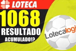 RESULTADO LOTECA 1068 CONCURSO PODE ACUMULAR. CONCURSO LOTECA 1069 PODE VIR COM PRÊMIO MAIOR LOTECA