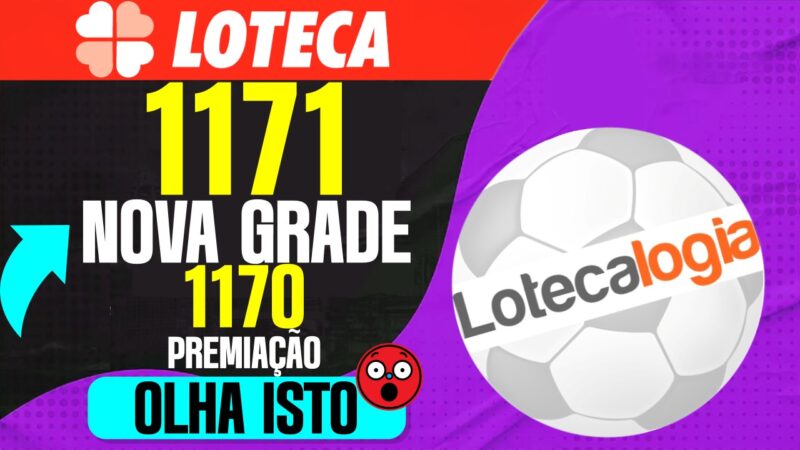 GRADE LOTECA 1171 CONFRONTOS COMPLICADOS E RESULTADO OFICIAL LOTECA 1170 GANHADORES E VALORES VEJA MAIS