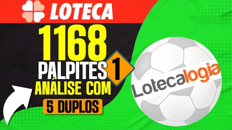 LOTECA 1168 PALPITES DICAS E INFORMAÇÕES P/ AUMENTAR CHANCES NA GRADE LOTECA FUTEBOL FINAL DE SEMANA