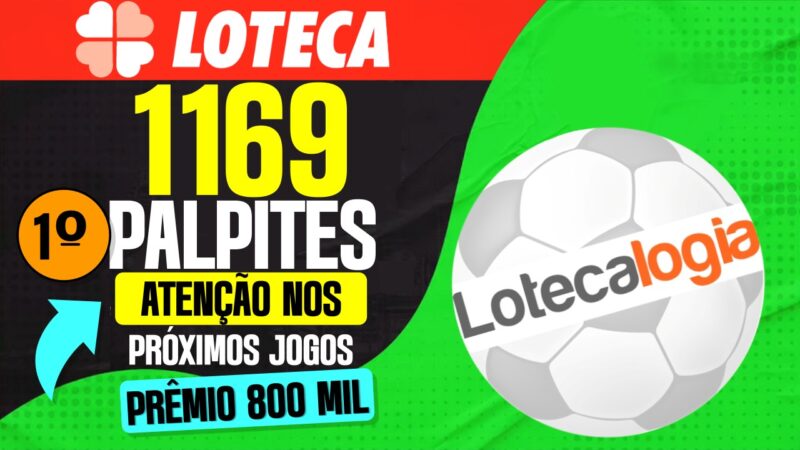 LOTECA 1169 PALPITES DICAS ANALISES E INFORMAÇÕES PARA CHEGAR NOS 14 PONTOS DESTA APOSTA GRADE LOTECA 1169