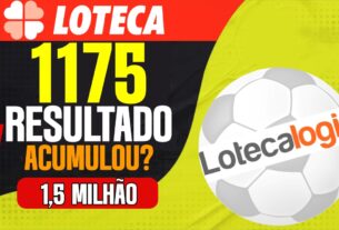 RESULTADO LOTECA 1175 ERROS E ACERTOS LOTECA 1176 PODE CHEGAR A 1,5 MILHÕES. LOTECA 1175 ACUMULOU?